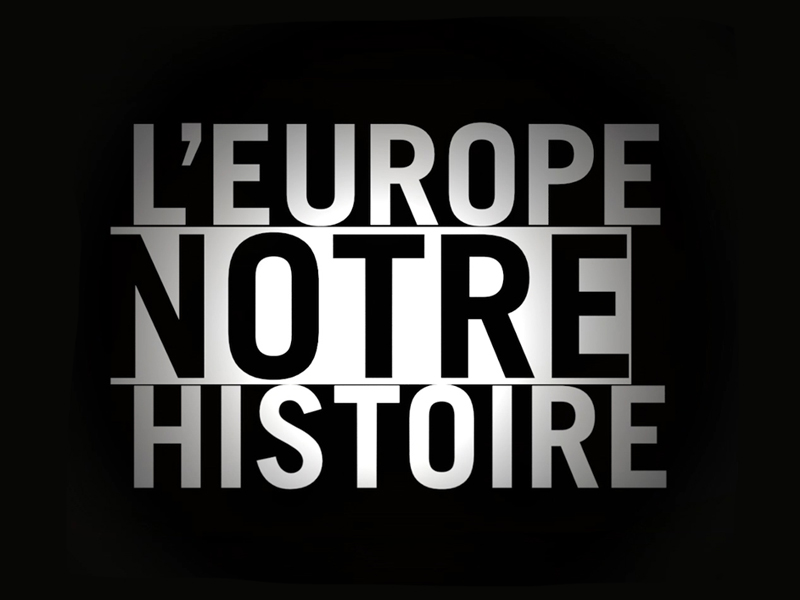 L'Europe notre histoire - Mémorial de Caen