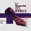 Radio – Le Mémorial sur les ondes avec Radio Tou’Caen