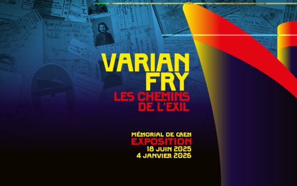Exposition – Varian Fry – les chemins de l’exil