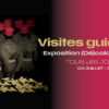 Visites guidées gratuites – Exposition (Dé)colonisations
